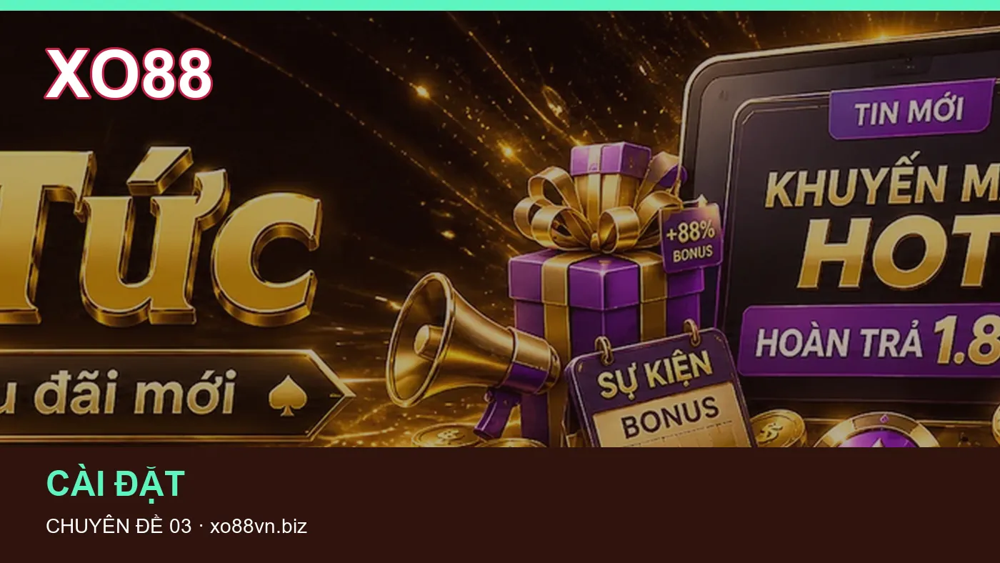 Danh sách kiểm tra thông tin Ứng dụng Android dành cho người đọc XO88